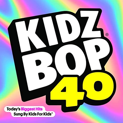 KIDZ BOP 40 (CAN)