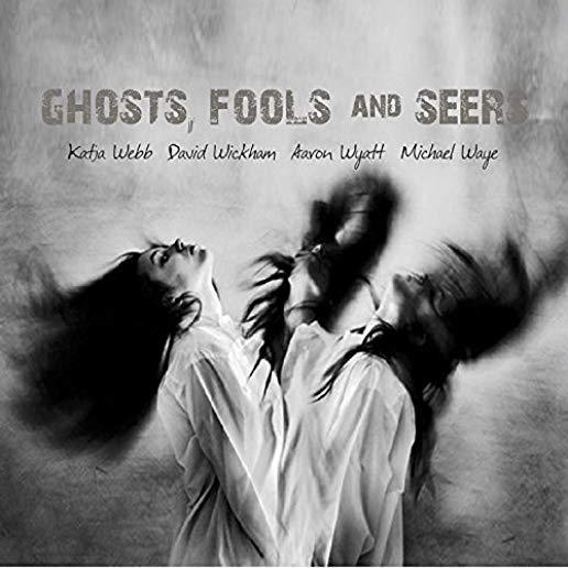 GHOSTS FOOLS & SEERS