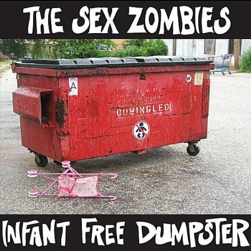 INFANT FREE DUMPSTER