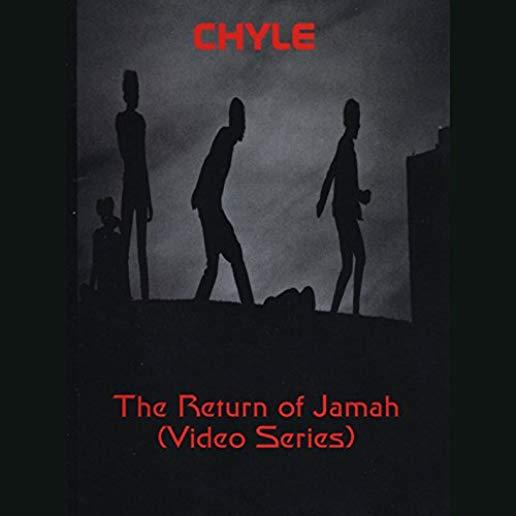 RETURN OF JAMAH (VIDEO SERIES)