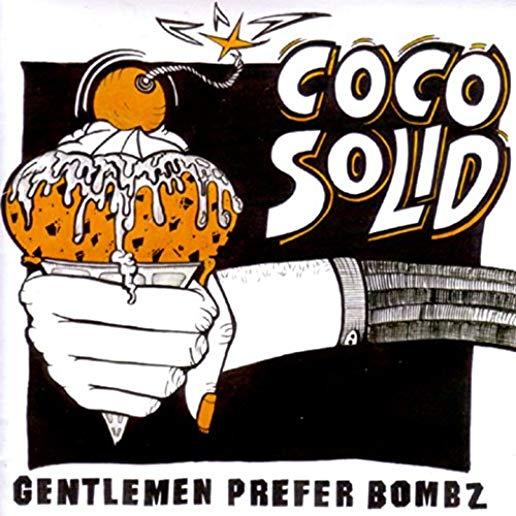 GENTLEMEN PREFER BOMBZ (AUS)