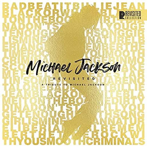 MICHAEL JACKSON REVISITED: TRIBUTE TO MJ / VARIOUS