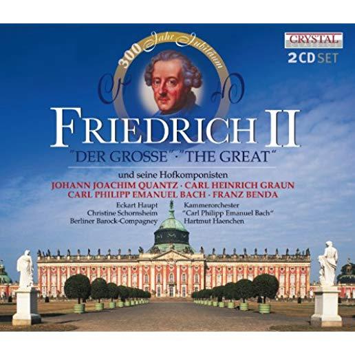 FRIEDRICH II - DER GROSSE