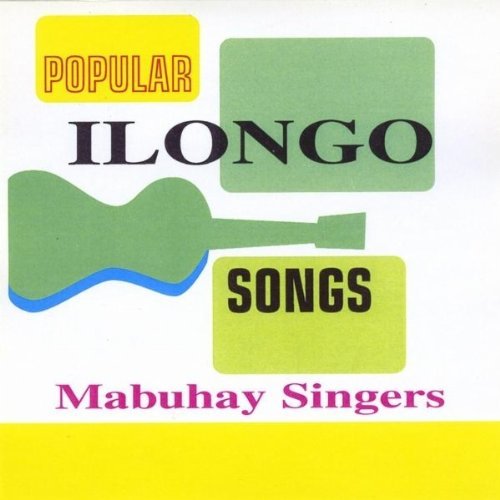 POPULAR ILONGO SONGS