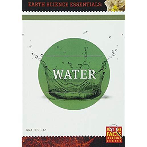 EARTH SCIENCE ESSENTIALS: WATER