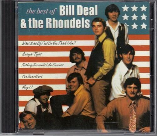 BEST OF BILL DEAL & RHONDELLS (CDR)