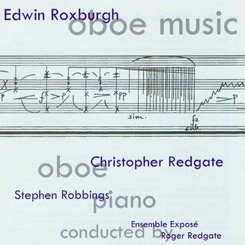 EDWIN ROXBURGH: OBOE MUSIC