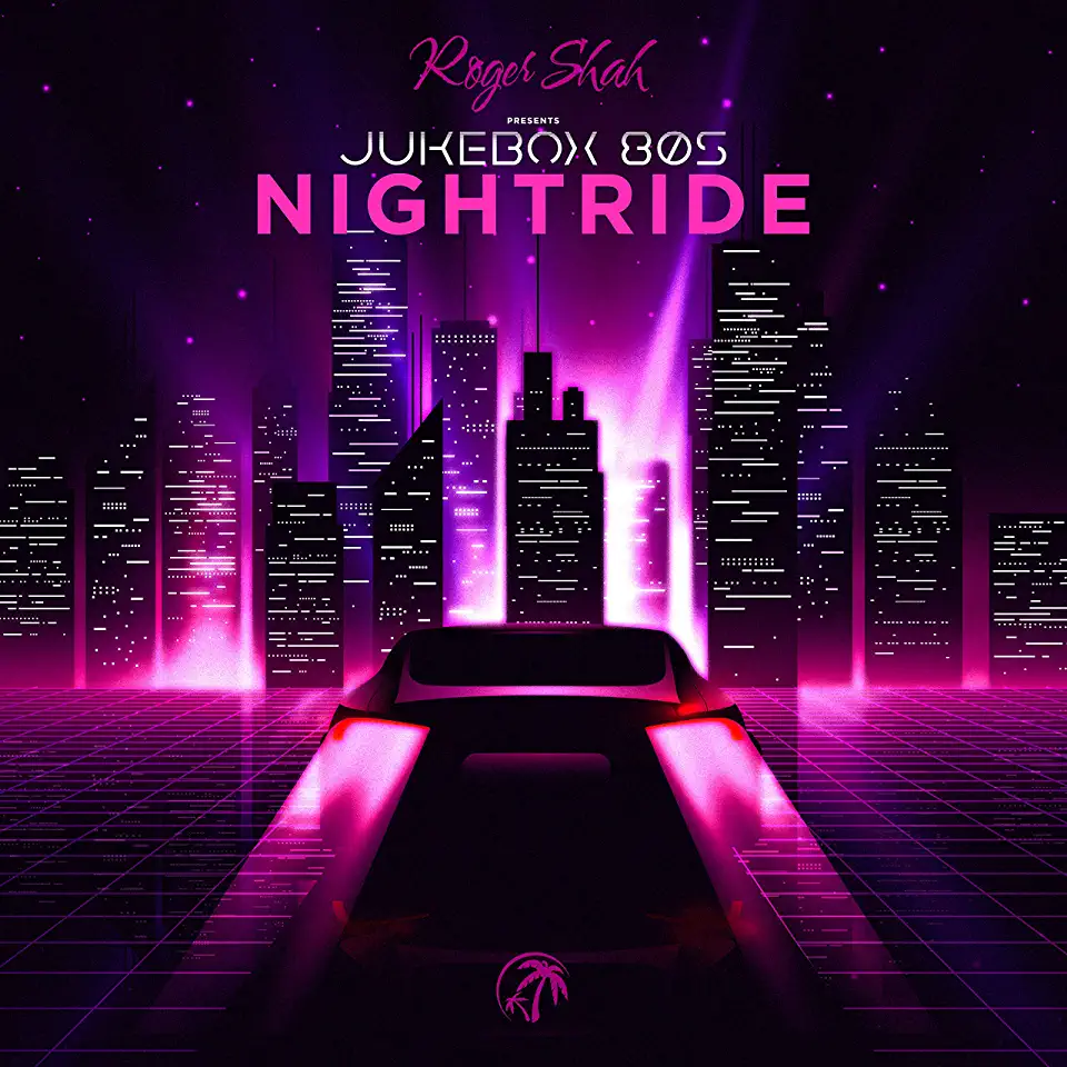 ROGER SHAH PRESENTS JUKEBOX 80S: NIGHTRIDE (UK)