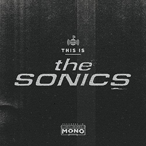 THIS IS THE SONICS