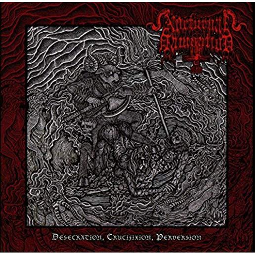 DESECRATION CRUCIFIXION PERVERSION