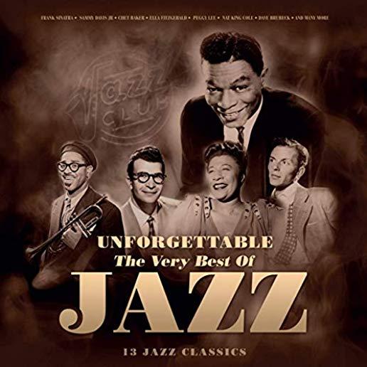 UNFORGETTABLE: THE BEST OF JAZZ / VARIOUS (UK)