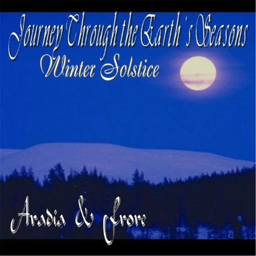 JOURNEY THROUGH THE EARTHS SEASONS (WINTER SOLSTIC