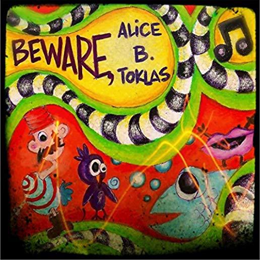 BEWARE ALICE B TOKLAS (CDRP)