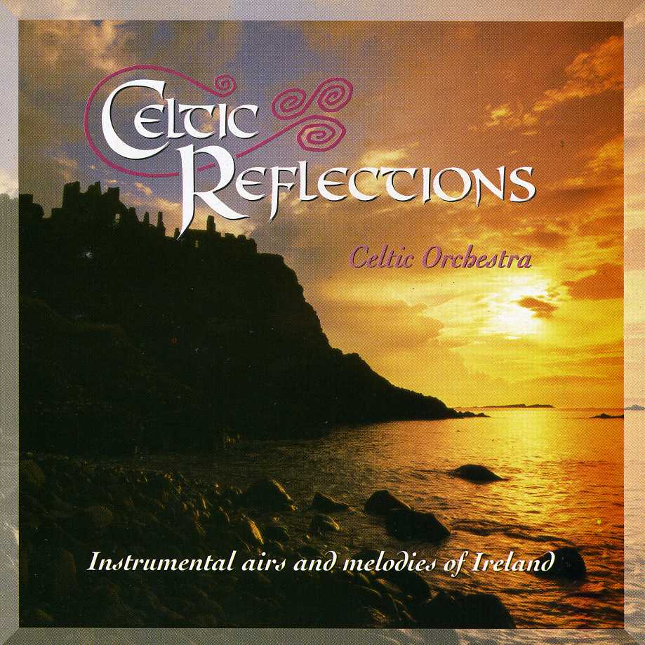 CELTIC REFLECTIONS