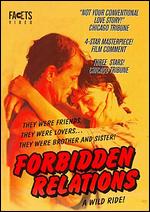 FORBIDDEN RELATIONS / (SUB)