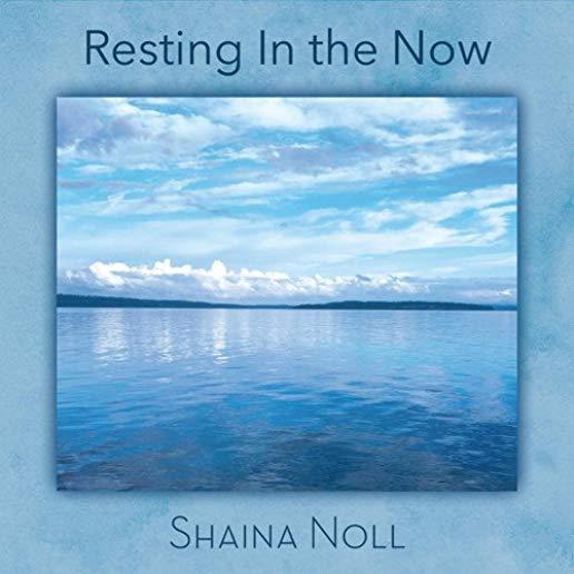 RESTING IN THE NOW