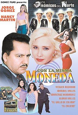 CON LA MISMA MONEDA (SPANISH)