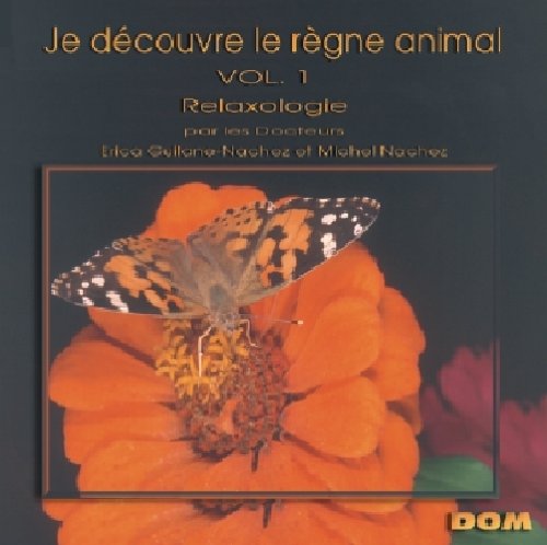 VOL. 1-JE DECOUVRE LE REGNE ANIMAL- (FRA)