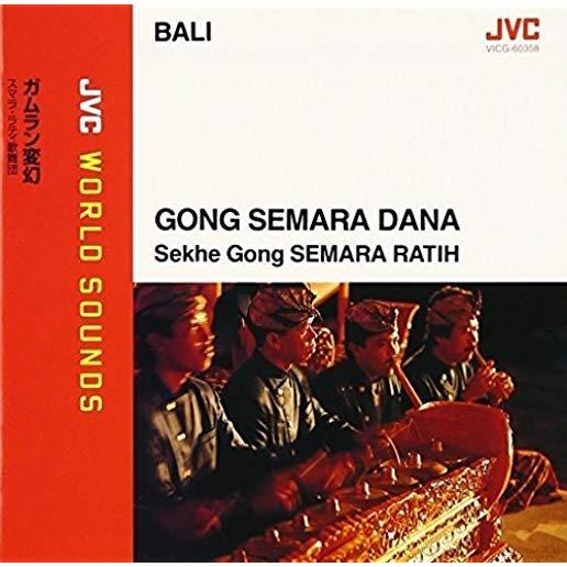 BALI: GONG SEMARA DANA - JVC WORLD SOUNDS (JPN)