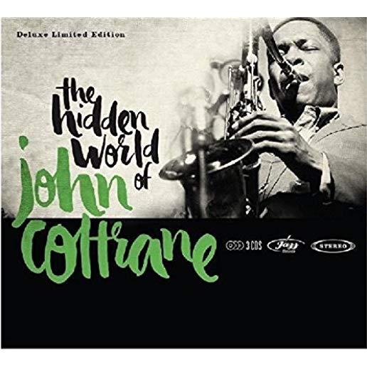 HIDDEN WORLD OF JOHN COLTRANE