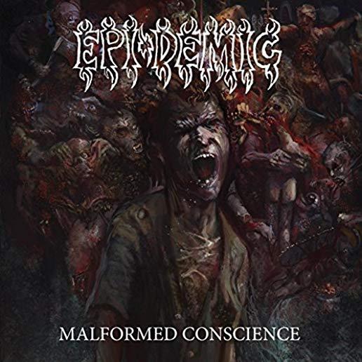 MALFORMED CONSCIENCE