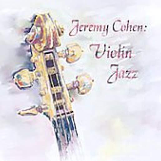 JEREMY COHEN: VIOLINJAZZ