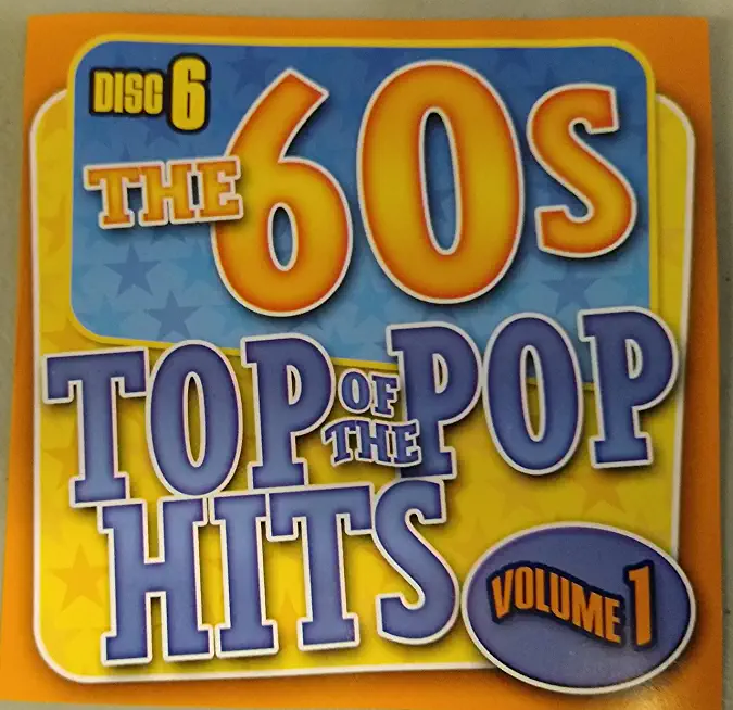 TOP OF THE POP HITS: 60S - VOL 1 - DISC 6 / VAR