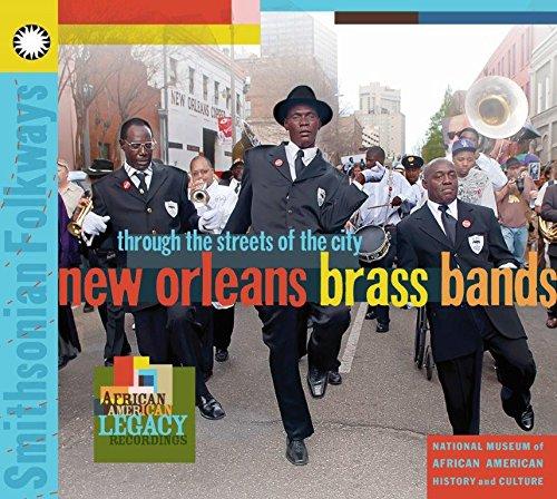 NEW ORLEANS BRASS BANDS: THROUGH THE STREETS / VAR