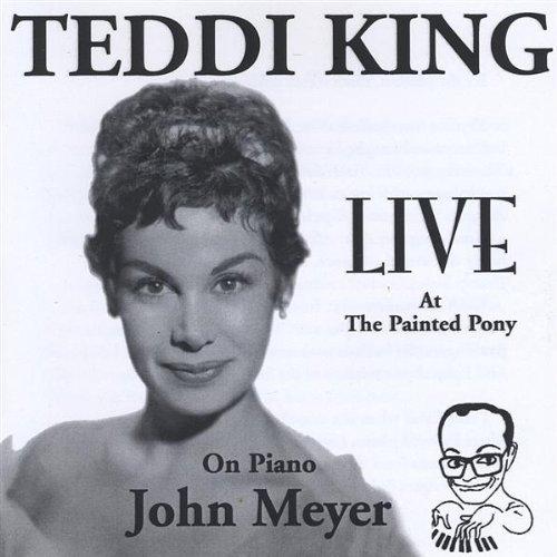 TEDDI KING, LIVE AT THE PAINTED PONY (CDR)