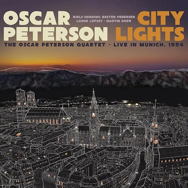 CITY LIGHTS: THE OSCAR PETERSON QUARTET LIVE IN