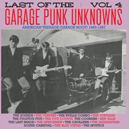 LAST OF THE GARAGE PUNK UNKNOWNS 4 / VARIOUS