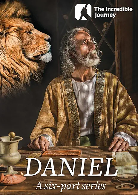 INCREDIBLE JOURNEY: DANIEL