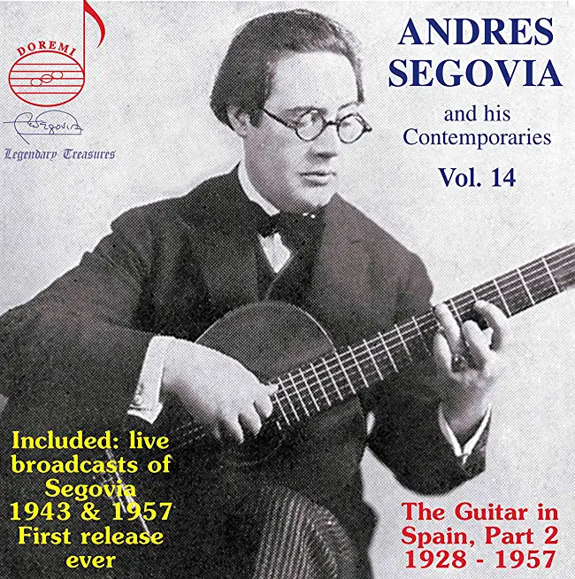 ANDRES SEGOVIA & HIS CONTEMPORARIES 14