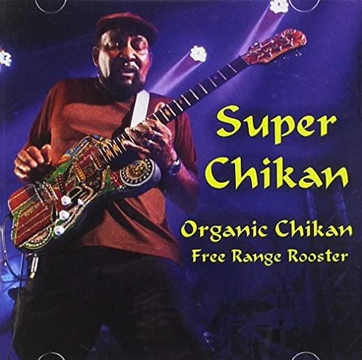 ORGANIC CHIKAN FREE RANGE ROOSTER