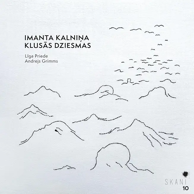 IMANTS KALNINS KLUSAS DZIESMAS (UK)