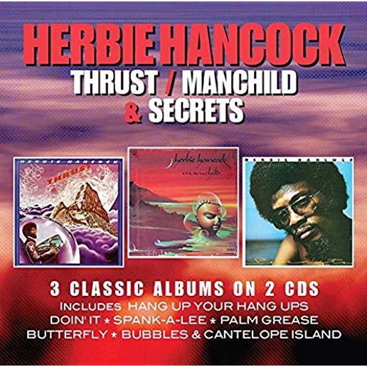 THRUST / MANCHILD / SECRETS (UK)