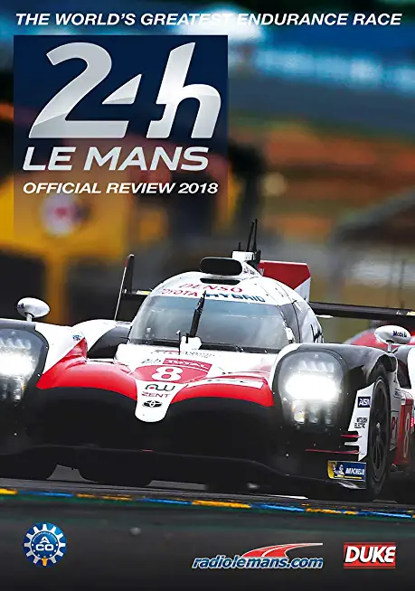 LE MANS 2018 REVIEW