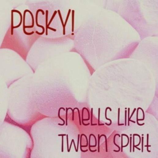 SMELLS LIKE TWEEN SPIRIT (UK)