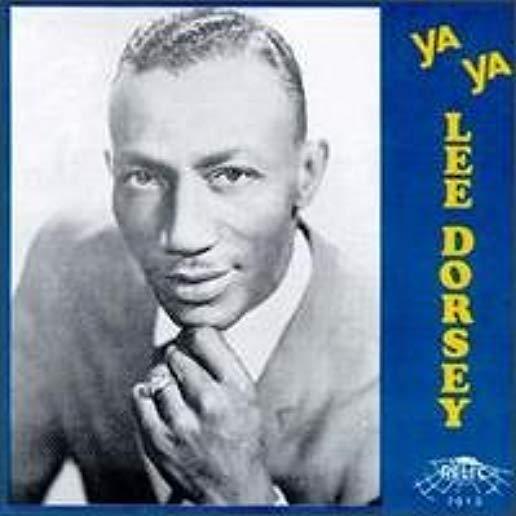 YA YA / BEST OF LEE DORSEY