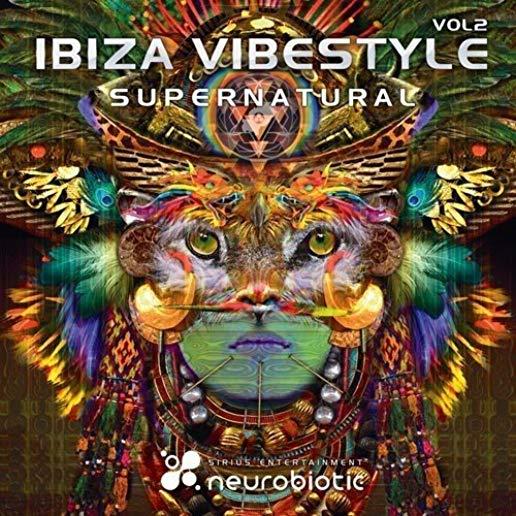 IBIZA VIBESTYLE VOL 2 : SUPERNATURAL / VARIOUS