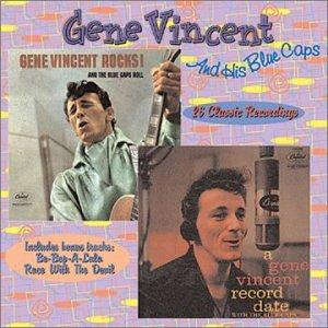 ROCKS & BLUECAPS ROLL / GENE VINCENT RECORD DATE