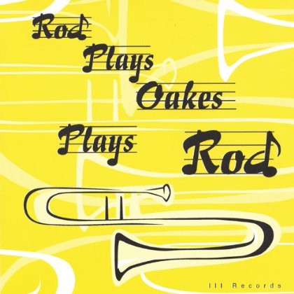 ROD PLAYS ROD PLAYS OAKES