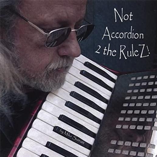 NOT ACCORDION 2 THE RULEZ (CDR)