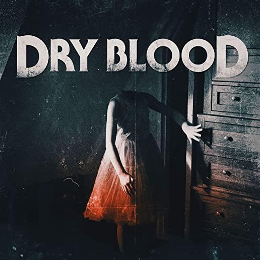 DRY BLOOD