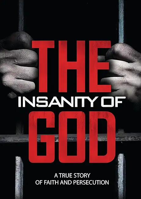 INSANITY OF GOD