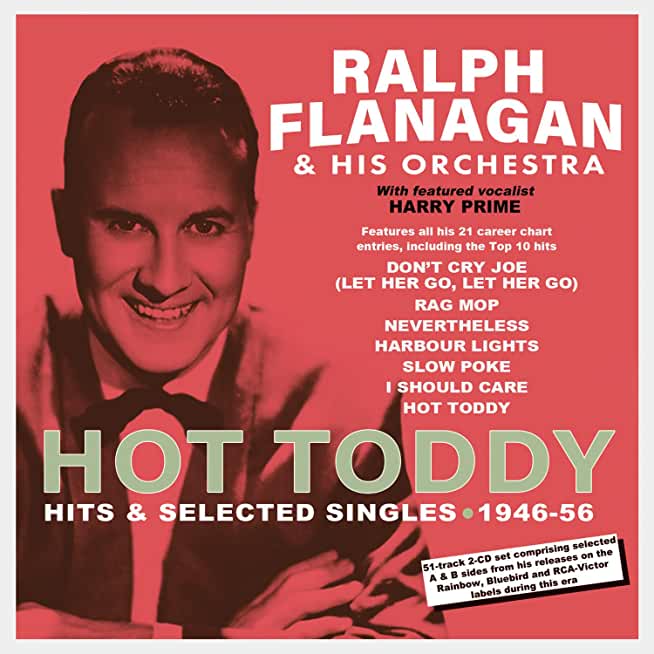 HOT TODDY: HITS & SELECTED SINGLES 1946-56