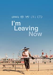 I'M LEAVING NOW (YA ME VOY)