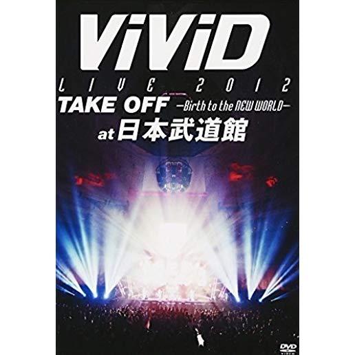 LIVE 2012 TAKE OFF: BIRTH TO THE NEW WORLD (2PC)