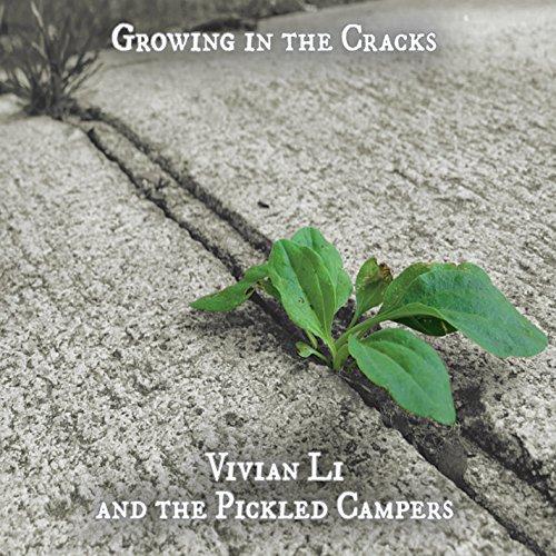 GROWING IN THE CRACKS