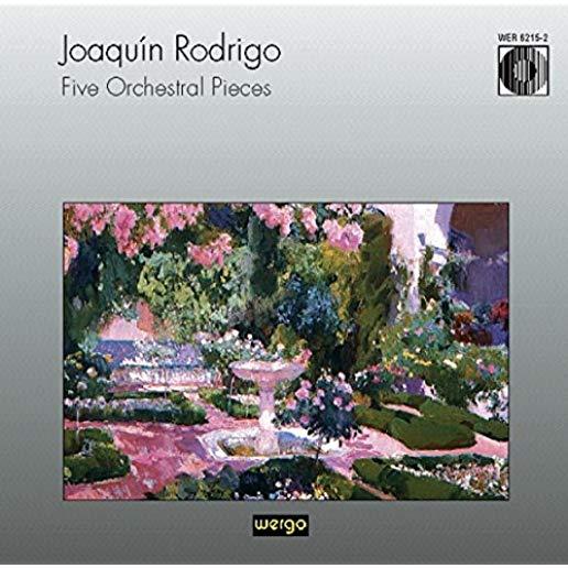 RODRIGO: FIVE ORCHESTRAL PIECES